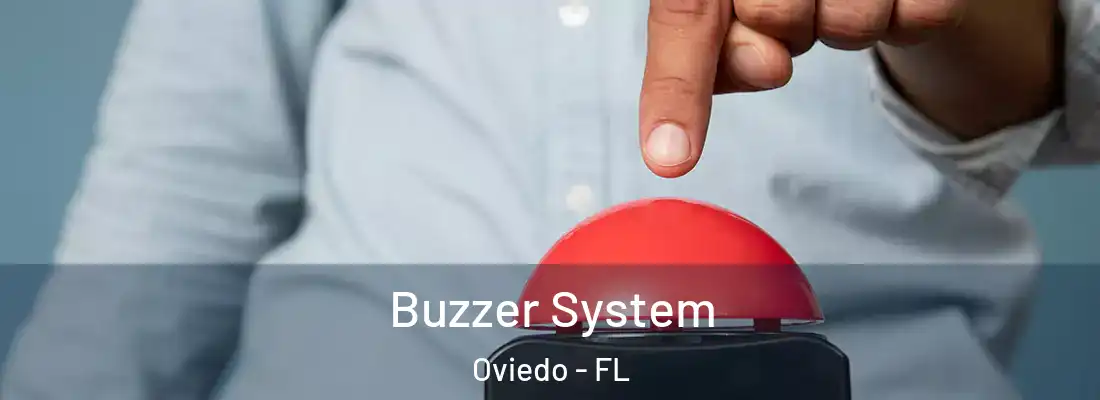  Buzzer System Oviedo - FL