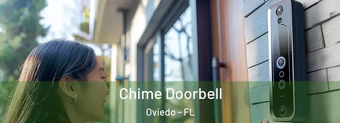 Chime Doorbell Oviedo - FL