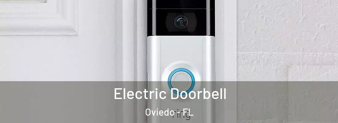  Electric Doorbell Oviedo - FL