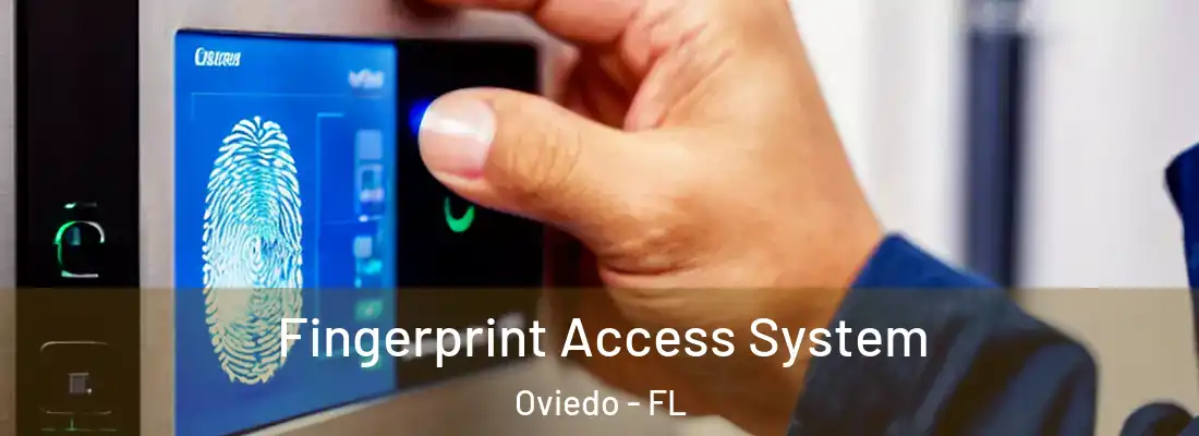  Fingerprint Access System Oviedo - FL