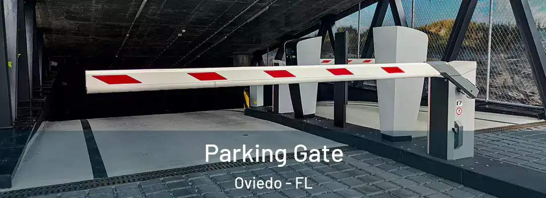 Parking Gate Oviedo - FL
