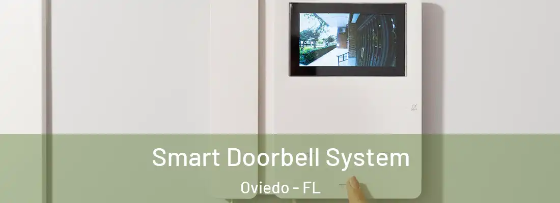  Smart Doorbell System Oviedo - FL