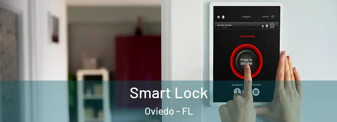  Smart Lock Oviedo - FL