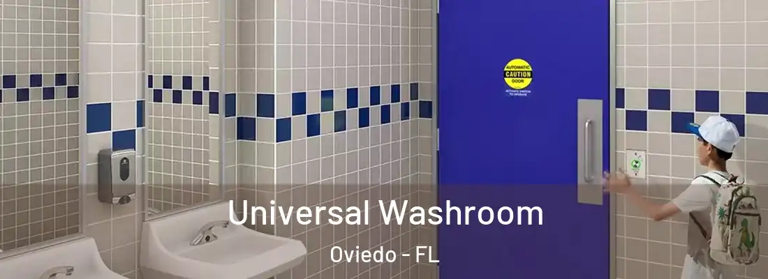  Universal Washroom Oviedo - FL