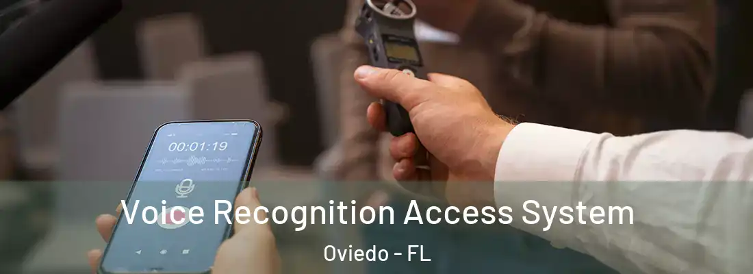  Voice Recognition Access System Oviedo - FL